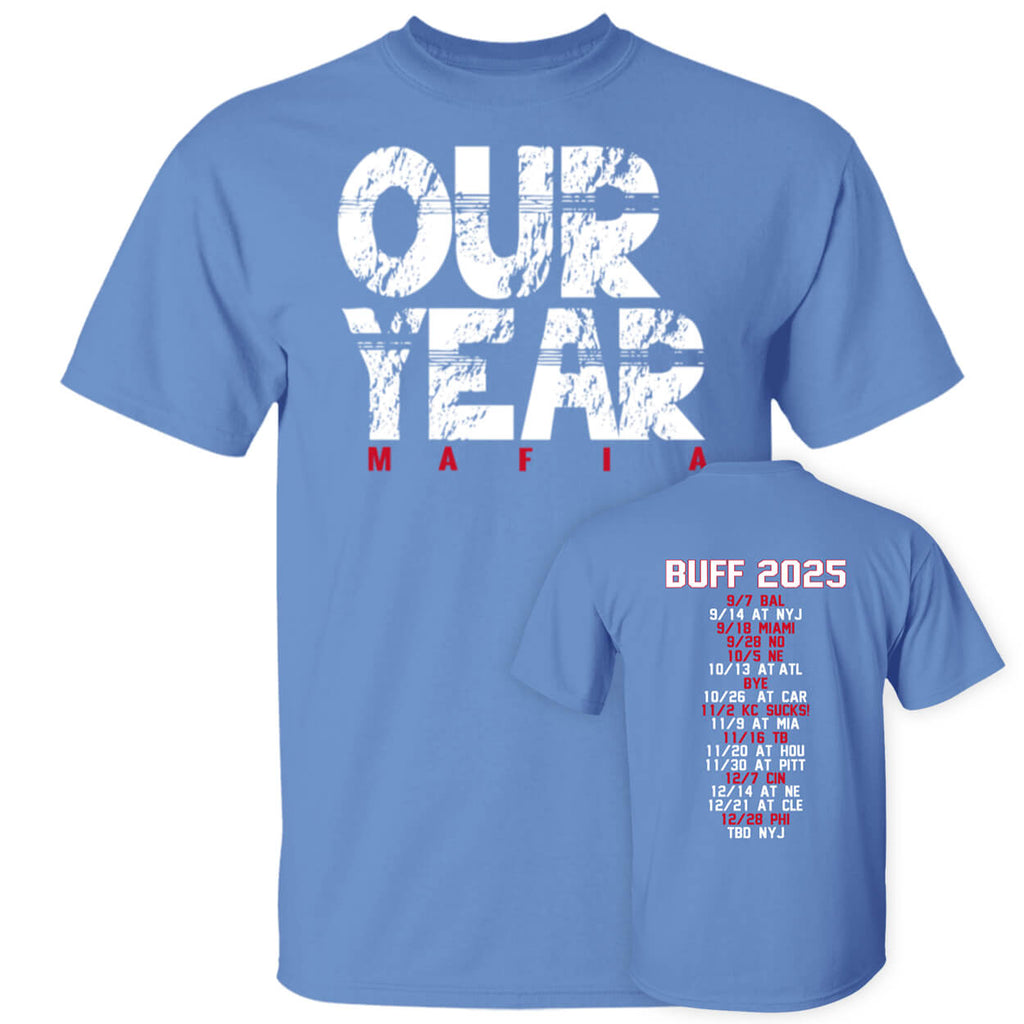 [Front+Back] Our Year KC Sucks Buff 2025 Shirt