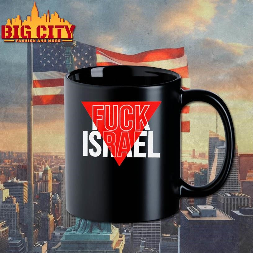 Fuck Israel Shirt