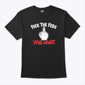 Fuck The Feds VHS Music T Shirt