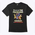 Fuck The Politicians Terminate Gerrymandering T Shirt