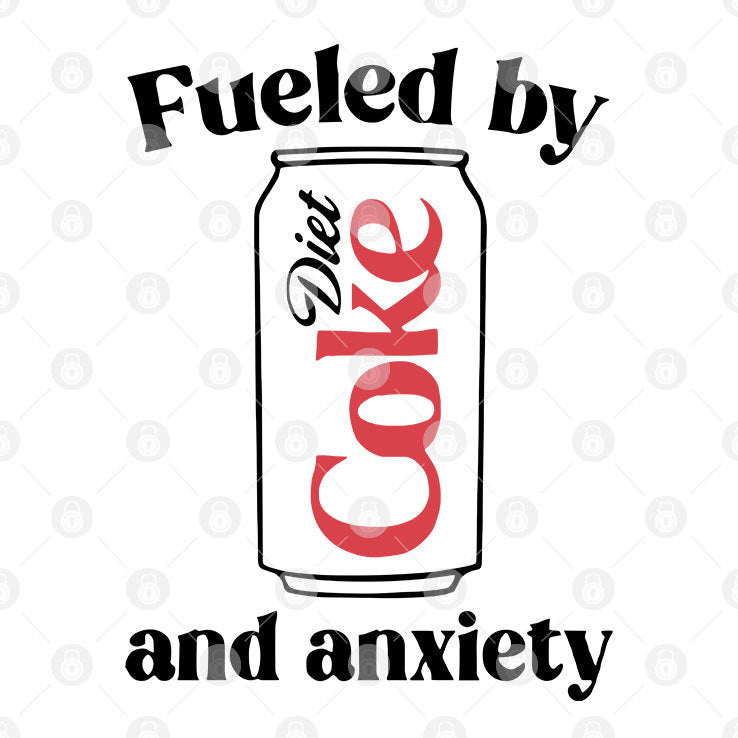Fueled By Diet Coke and Anxiety T Shirt