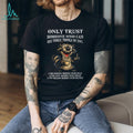 Funny Crazy Raccoon Three Things Only Trust Quote T Shirt