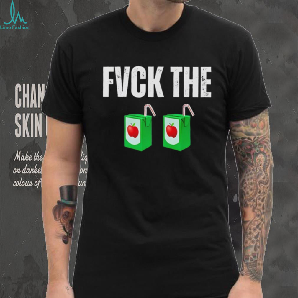 Funny “Fvck The Juice Boxes” Sarcastic Graphic T Shirt