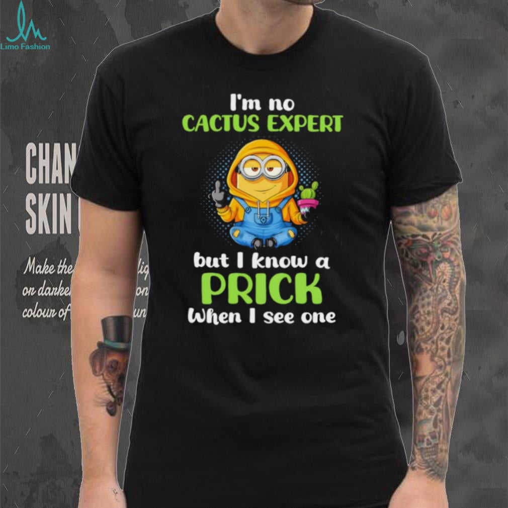 Funny Minion Cactus Expert Prick Graphic T Shirt
