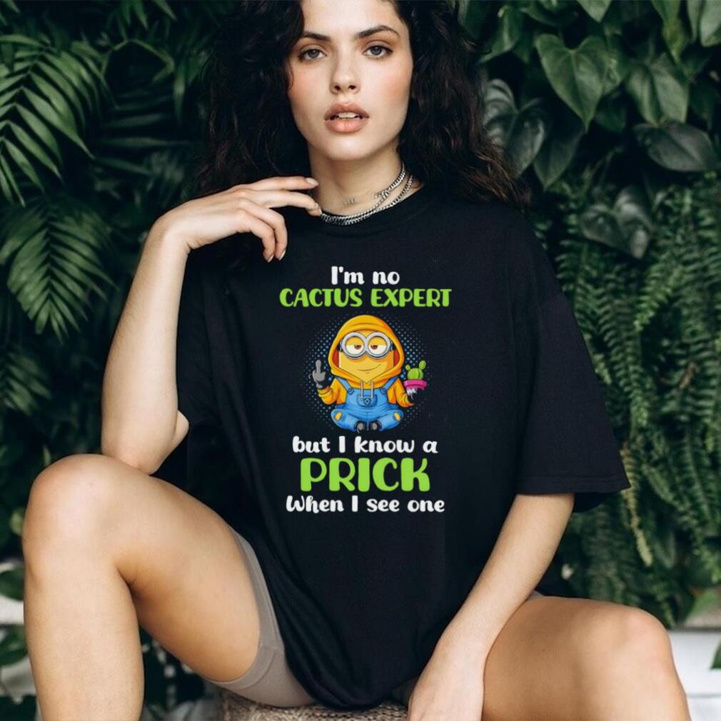 Funny Minion Cactus Expert Prick Graphic T Shirt