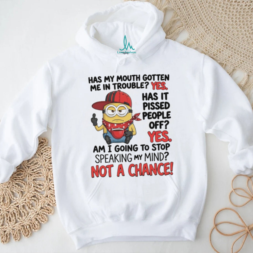 Funny Minion “Has My Mouth Gotten Me In Trouble” Rebel T Shirt