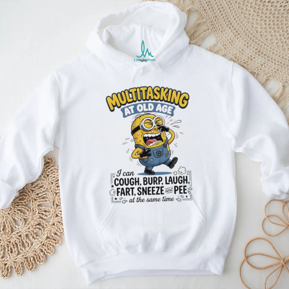 Funny Multitasking At Old Age Minion T Shirt