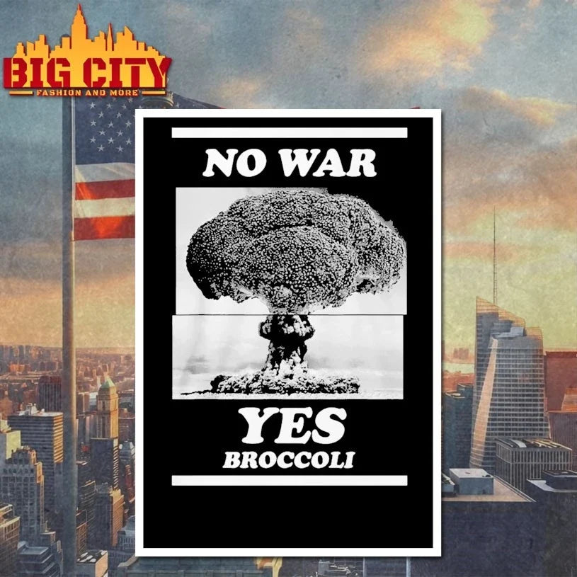 Funny No War Yes Broccoli t-shirt