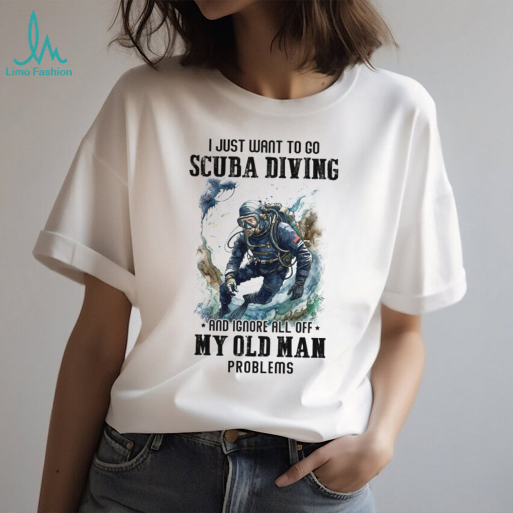 Funny Scuba Diving Old Man Problems T Shirt Master Diver Retirement Gift