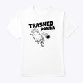 Funny Trashed Panda Raccoon Gets Drunk T Shirt