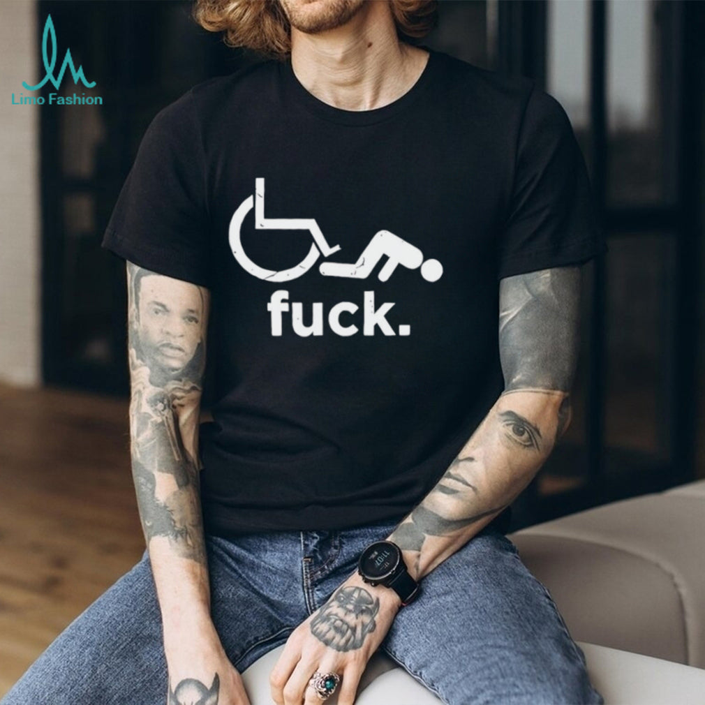 Funny Wheelchair Fall Fuck Sarcastic Humor Retro Distressed Style Men Women Fans T Shirt