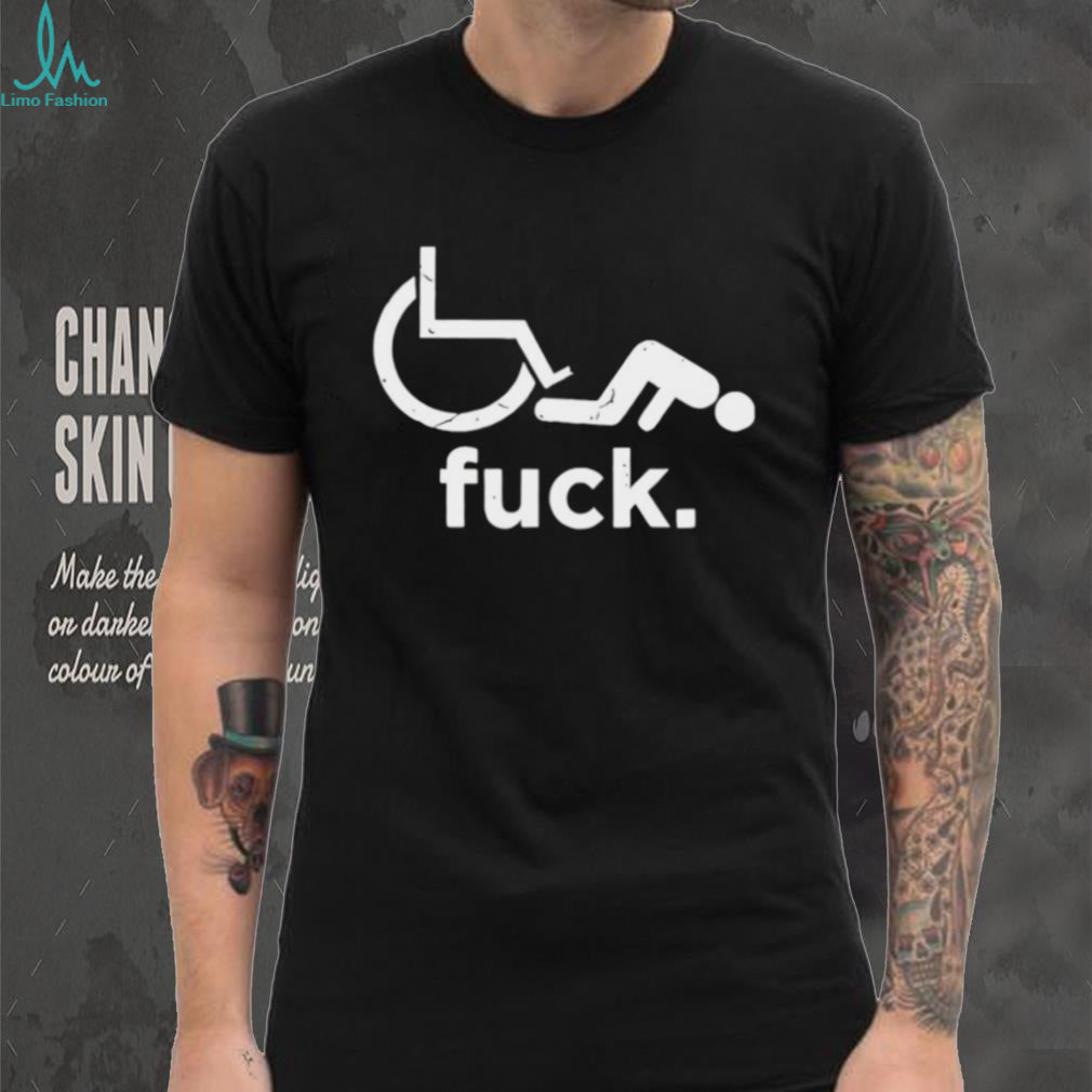 Funny Wheelchair Fall Fuck Sarcastic Humor Retro Distressed Style Men Women Fans T Shirt