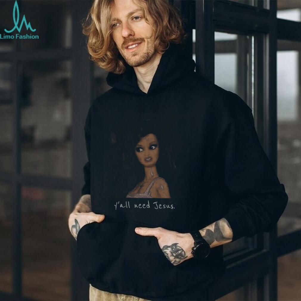 Funny Yall Need Jesus Doll Meme Shirt