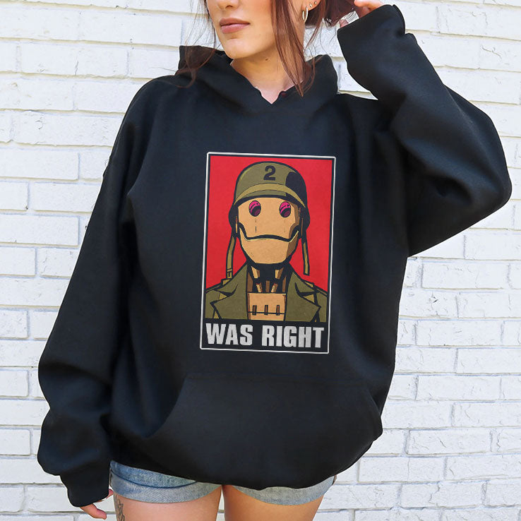 GI Robot Was Right T Shirt