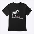 GOAThletic Club For The MEGA-Goats T Shirt