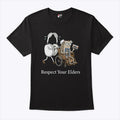 Gaming & Tech Focus Respect Your Elders T Shirt