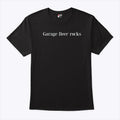 Garage Beer Rocks T Shirt