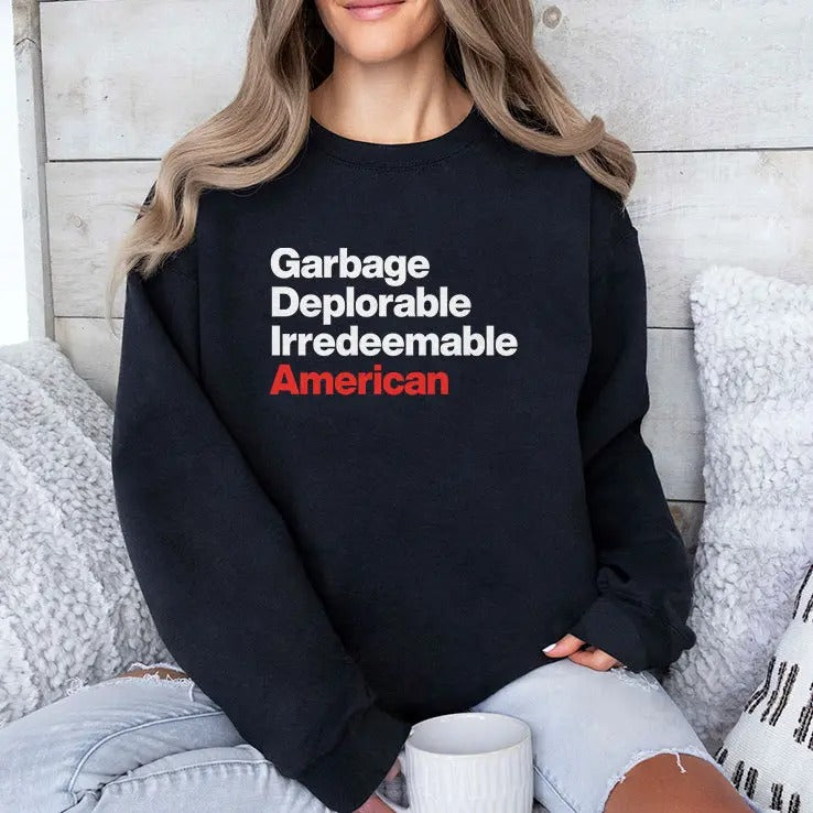 Garbage Deplorable Irredeemable American Shirt