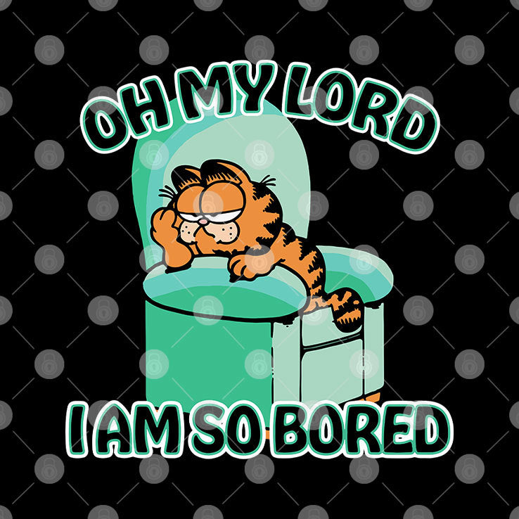 Garfield Oh My Lord I Am So Bored T Shirt