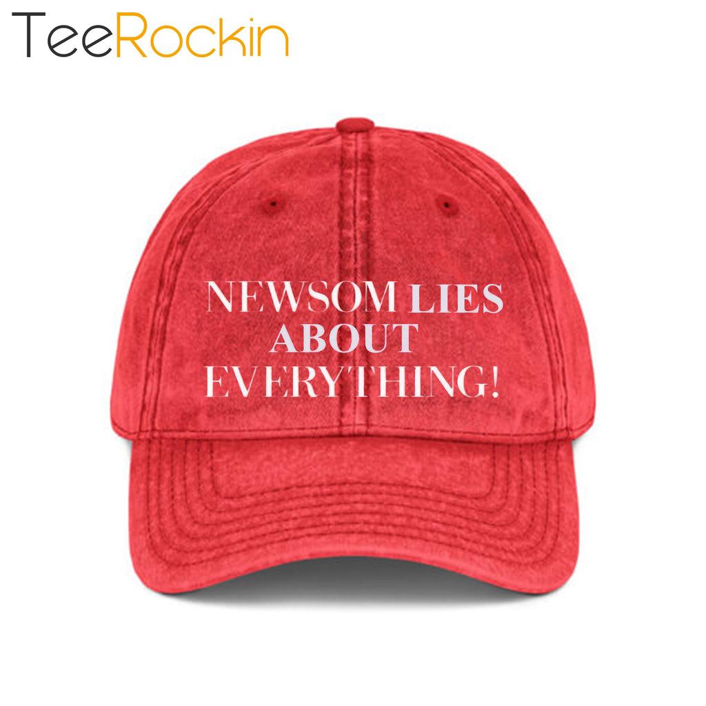 Newsom Lies About Everything Hat