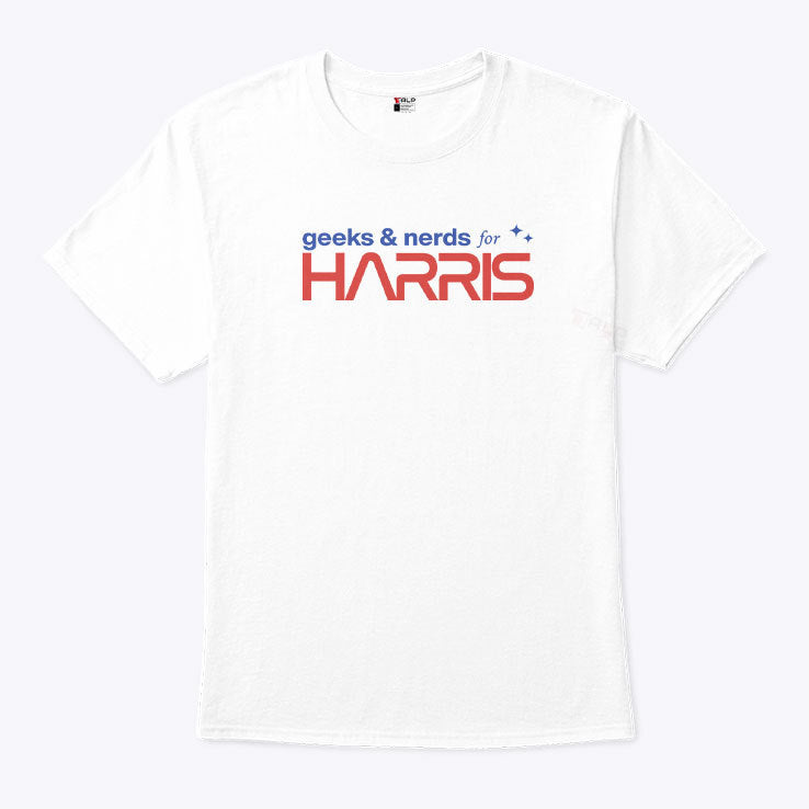 Geeks And Nerds For Harris T Shirt