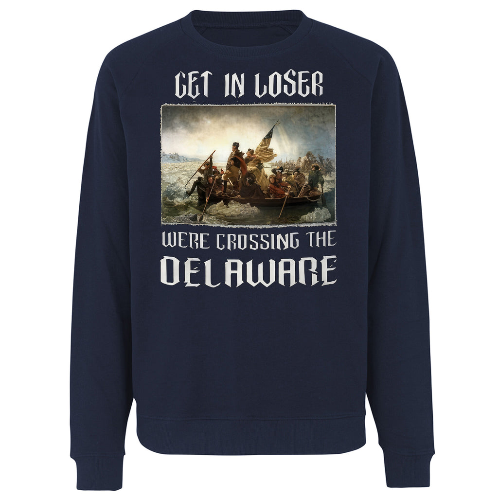 Get In Loser We’re Crossing The Delaware 2026 Shirt
