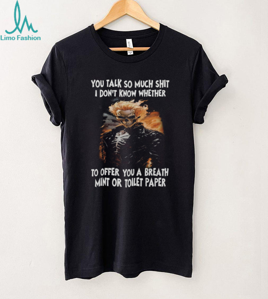 Ghost Rider Sarcastic Humor Breath Mint or Toilet Paper Biker T Shirt
