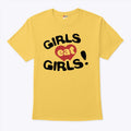 Girls Eat Girls T Shirt