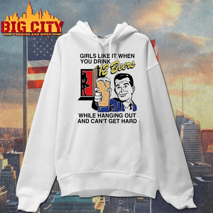 Girls Like It When You Drink 12 Beers Retro Man Shirt