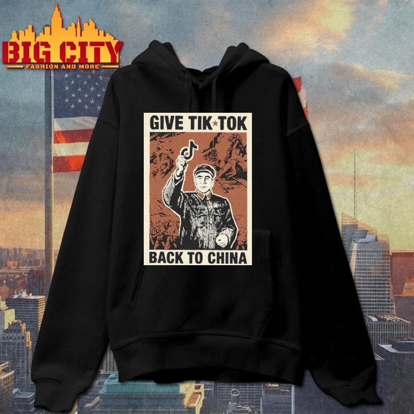 Give Tiktok Back To China Poster Shirt