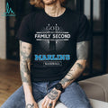 God First Family Second Then Miami Marlins Baseball T Shirt