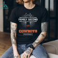 God First Family Second Then Oklahoma State Cowboys Football T Shirt