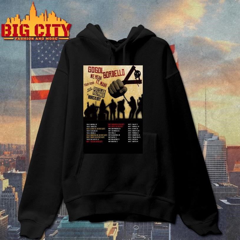 Gogol Bordello 2026 We Mean It. Man! Tour Poster Shirt
