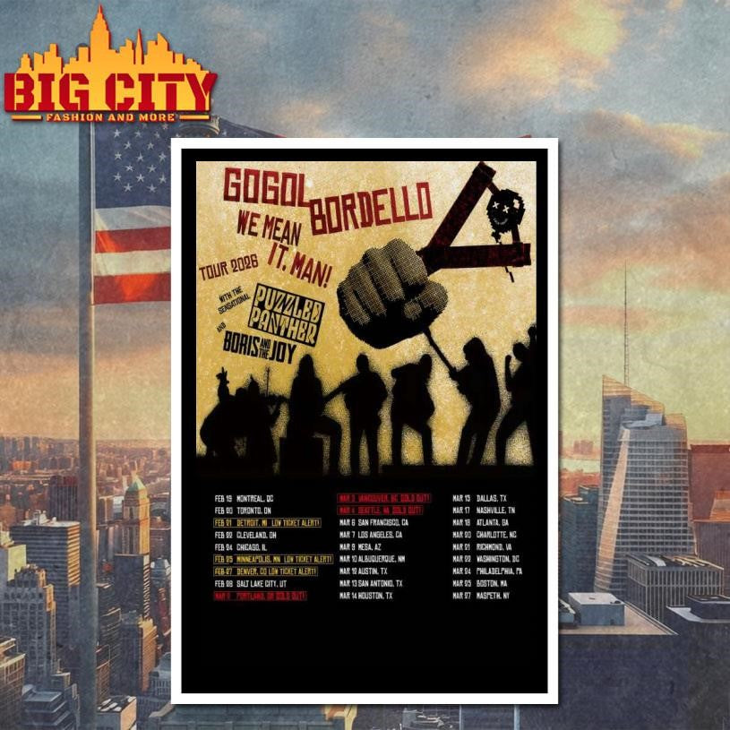 Gogol Bordello 2026 We Mean It. Man! Tour Poster Shirt
