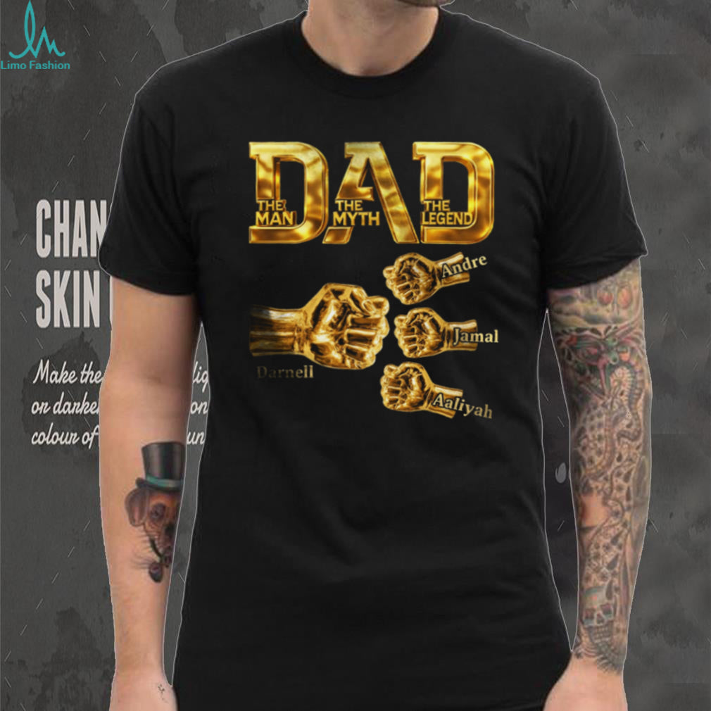 Gold Dad The Man The Myth The Legend Personalized Fist Bump Graphic T Shirt