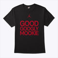 Good Googly Mookie T Shirt