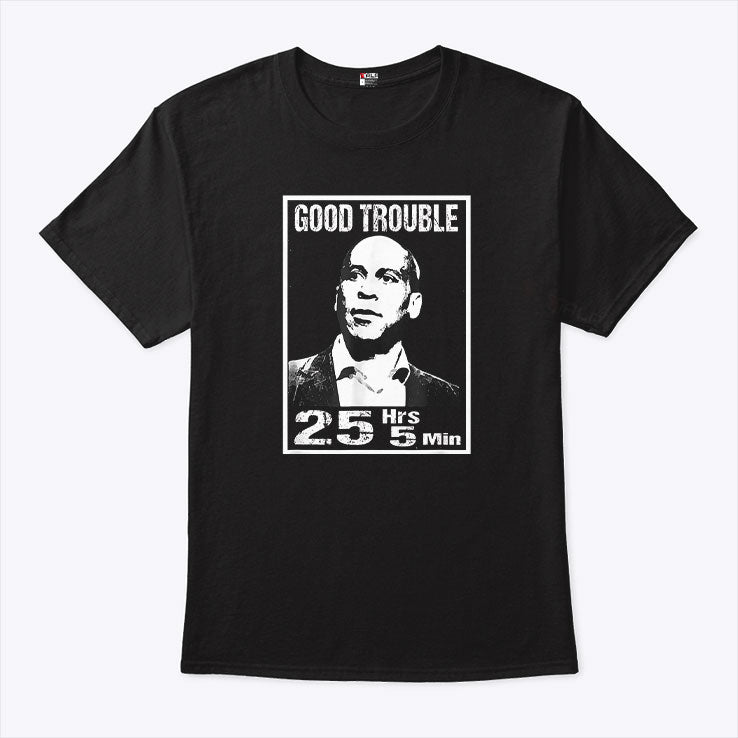Good Trouble Corey Booker 25 Hrs And 5 Mins Shirt