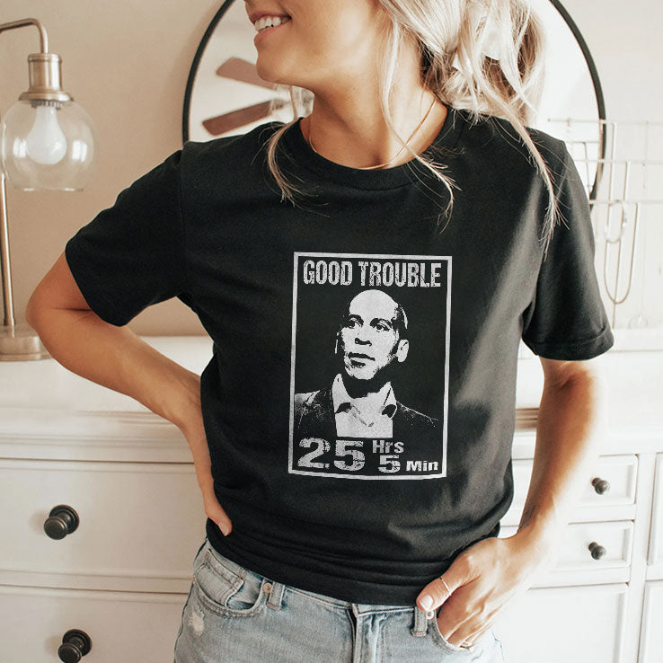 Good Trouble Corey Booker 25 Hrs And 5 Mins Shirt