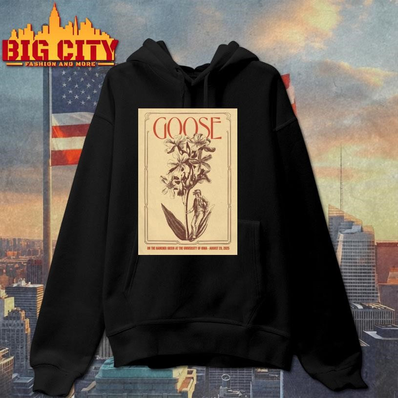 Goose Aug 28 2025 Hancher Green In Iowa City IA Poster Shirt