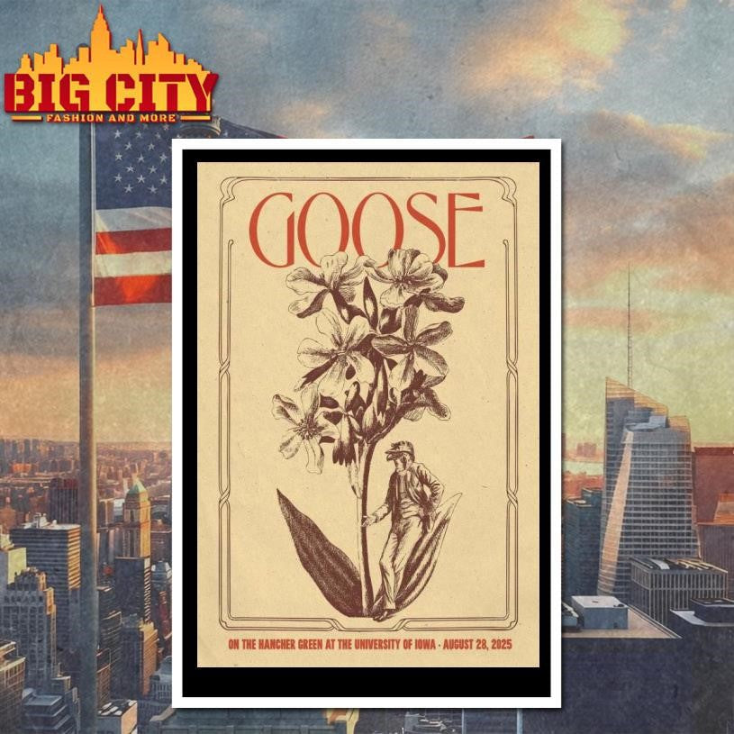 Goose Aug 28 2025 Hancher Green In Iowa City IA Poster Shirt