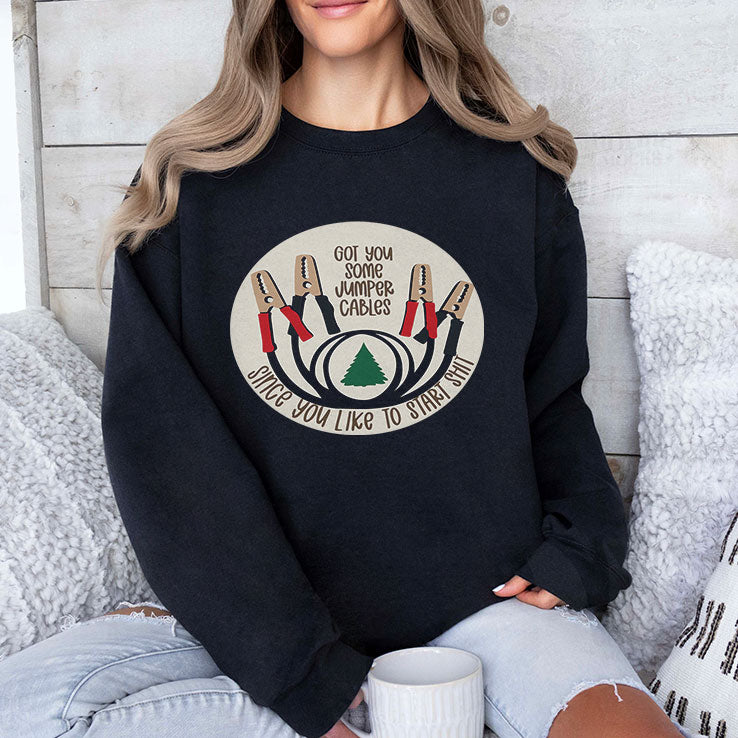 Got You Some Jumper Cables Since You Like To Start Shit T Shirt