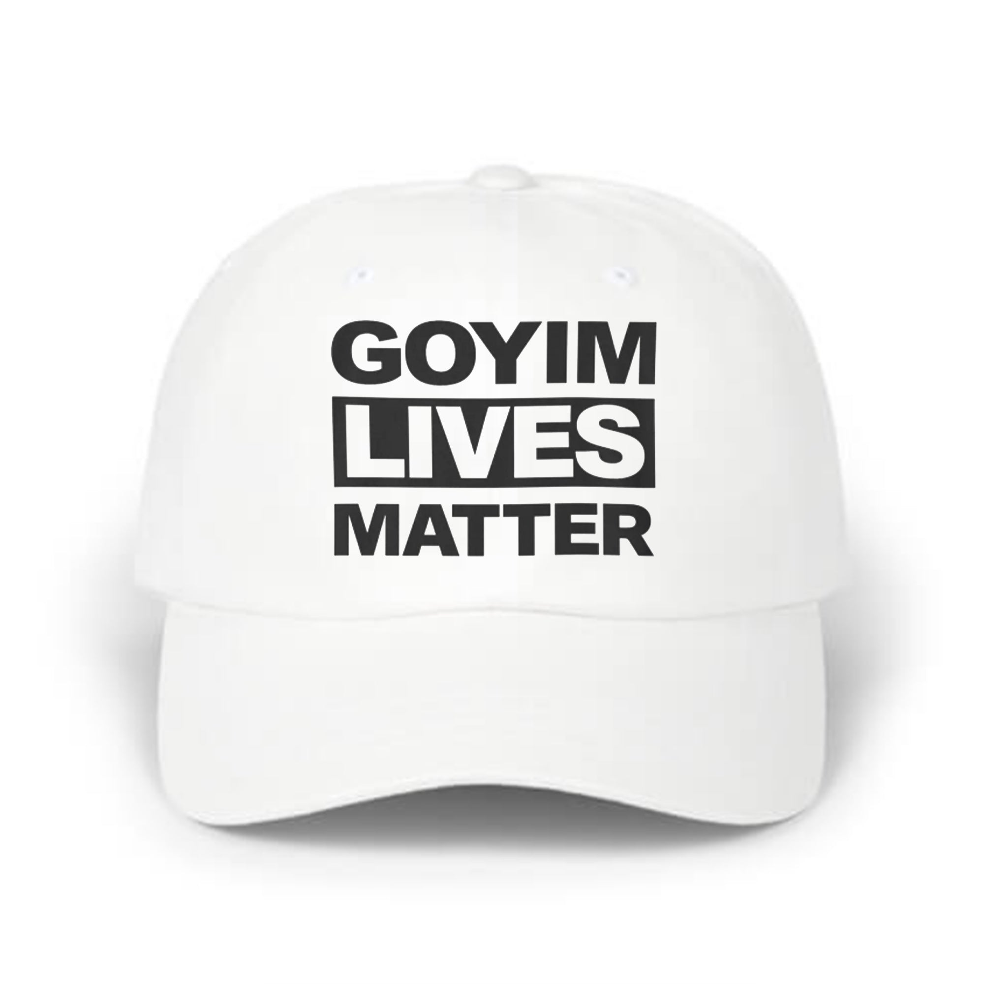 Goyim Lives Matter Hat