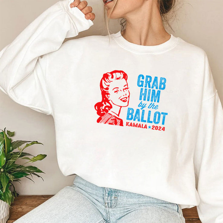 Grab Him By The Ballot Kamala 2024 T Shirt