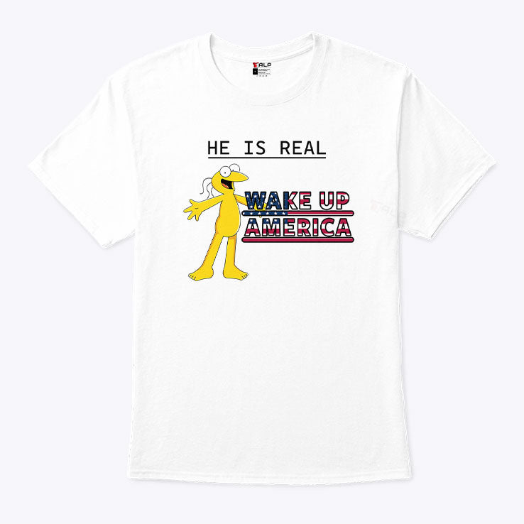Graggle Gregory Simpson He Is Real Wake Up America T Shirt