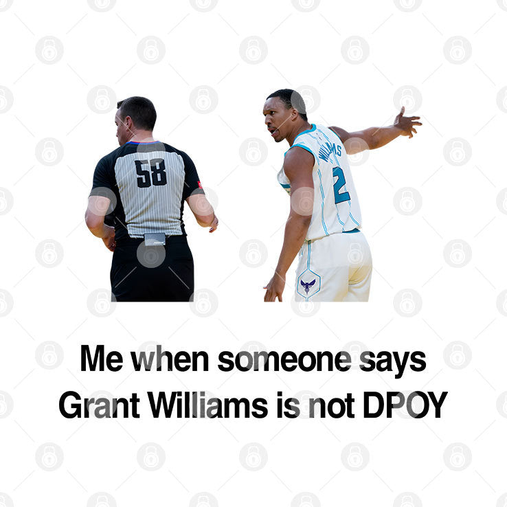 Grant Williams DPOY Me When Someone Says Grant Williams Is Not DPOY Shirt
