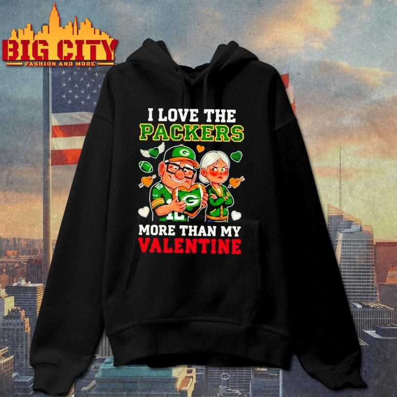 Green Bay Packers Up Movie I Love The Packers More Than My Valentine Shirt