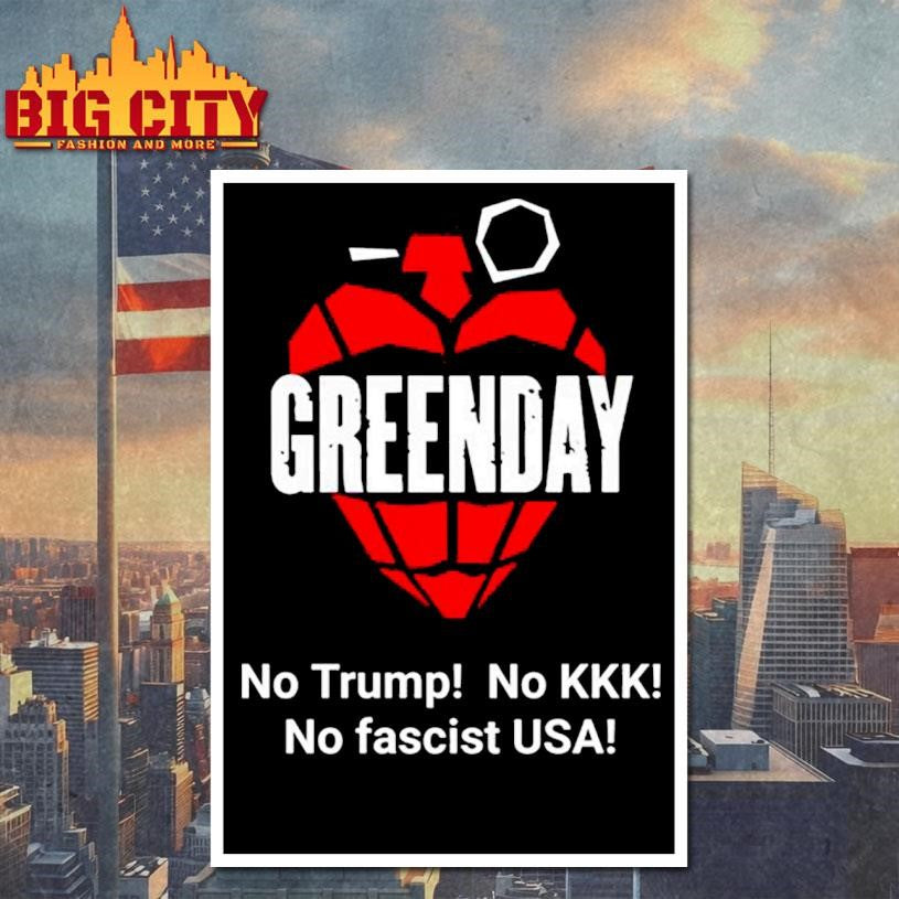 Green Day No Trump No KKK No Fascist USA Shirt