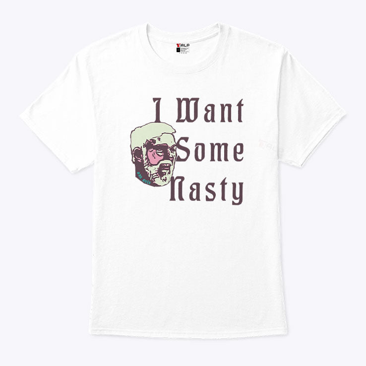 Gregg Popovich I Want Some Nasty T Shirt
