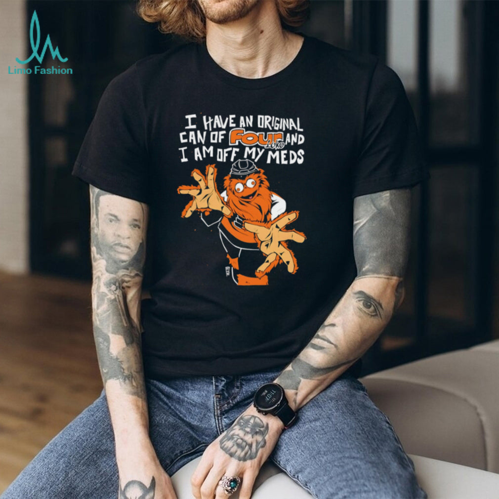 Gritty Original Four Loko I Am Off My Meds Funny Mascot T Shirt