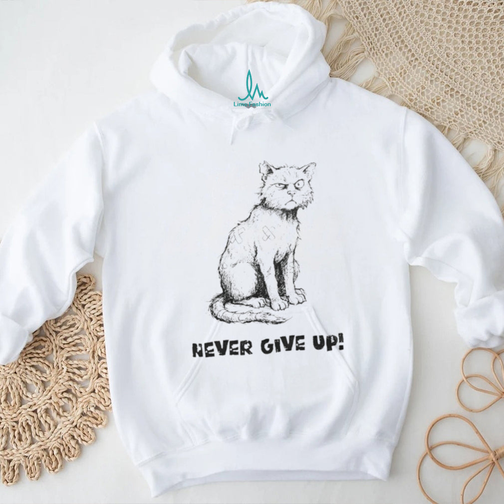 Grumpy Battle Scarred Cat “Never Give Up” Motivational T Shirt